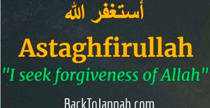 Excellence of Istighfar
