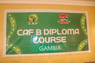 Gambia Football Federation CAF B License Coaching course kicks off today
