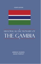 Historical Dictionary of The Gambia by Arnold Hughes and David Perfect (4th Edition – The Scarecrow Press, UK, 2008)