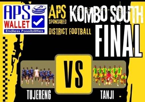 All eyes set on Kombo South District tournament final tomorrow