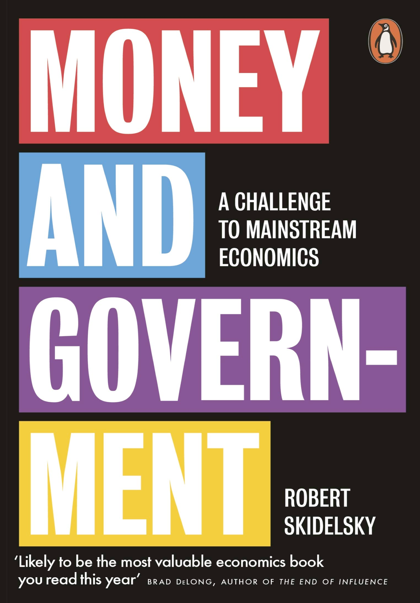 Book Review  Money and Government  A Challenge to Mainstream Economics