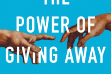 THE POWER OF GIVING AWAY POWER