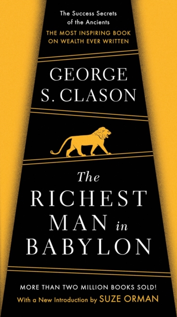 The Richest Man in Babylon by George S. Clason