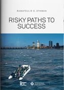 Literary Column: RISKY PATHS TO SUCCESS – by Ramatoulie O Othman
