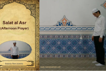 PRAYER:  The Time for the   Afternoon Prayer (‘Asr) 