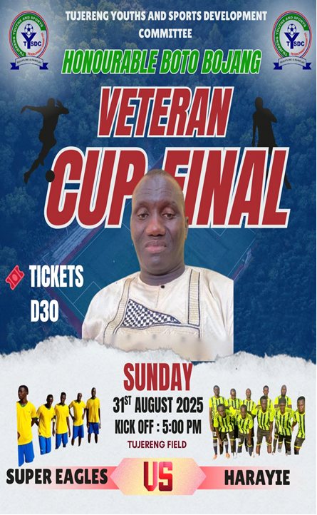  Hon. Bojang Tujereng veteran league cup final set for Sunday