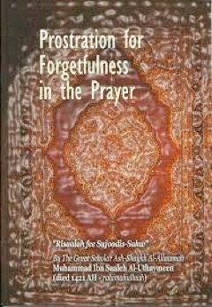 Prayers Prostrations of forgetfulness during the prayer