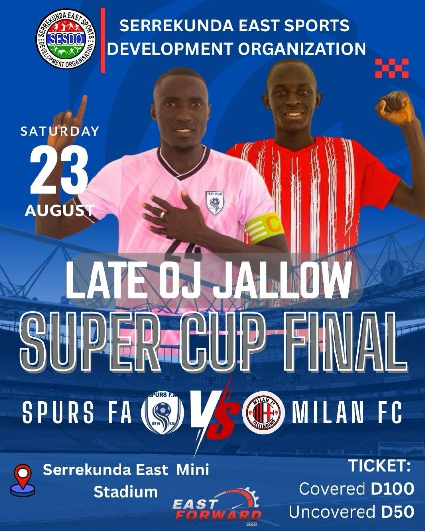 Spurs FA rub shoulders with Milan FC in late OJ Jallow Super Cup final Saturday