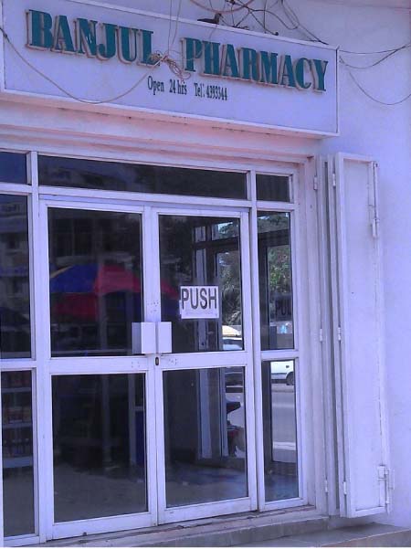 Banjul Pharmacy branch closed for business reasons