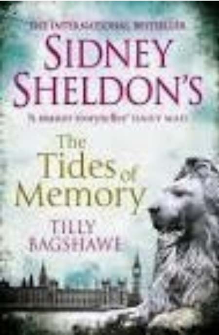 Sidney Sheldon’s The Tides of Memory by Tilly Bagshawe