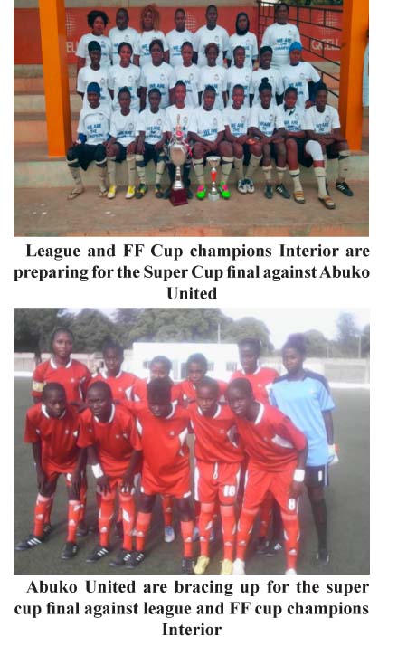 Interior to clash with Abuko Utd in Women Super Cup final Sunday