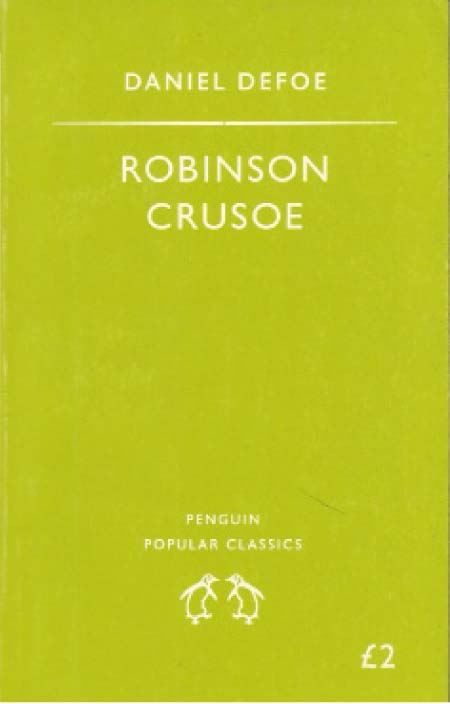 Daniel Defoe, Robinson Crusoe, Penguin Classics, 2003 edition, 252 pages.  Lonely on a deserted Island 