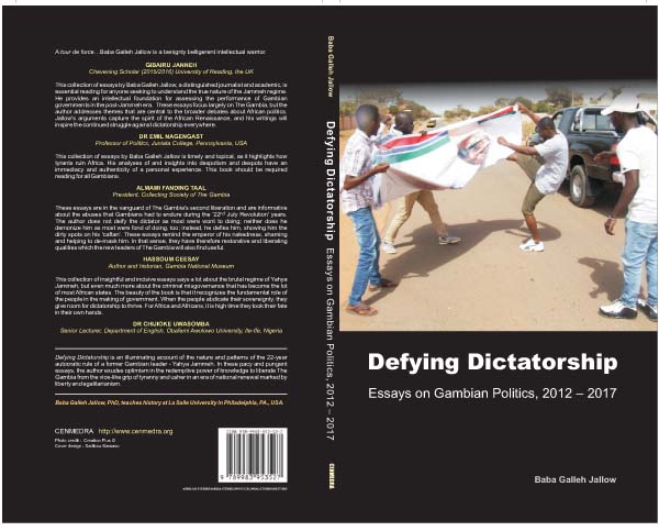 BOOK REVIEW: DEFYING DICTATORSHIP: Essays on Gambian Politics, 2012 – 2017