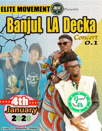 Entertainment & Lifestyle: Banjul La Decka concert set for January 4th